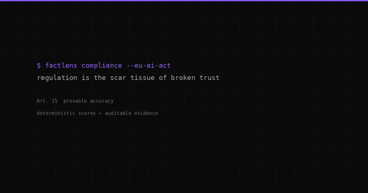 Regulation is the scar tissue of broken trust