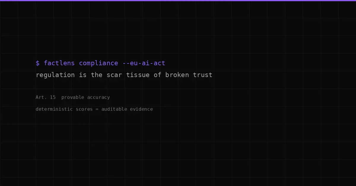 Regulation is the scar tissue of broken trust
